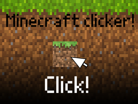 Minecraft clicker!