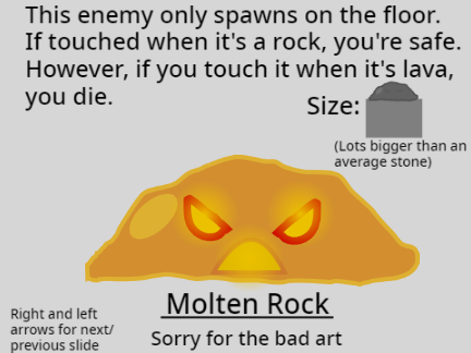 Molten Rock Enemy