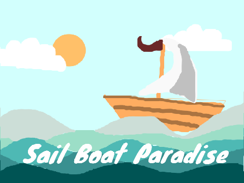 Sail Boat Paradise...