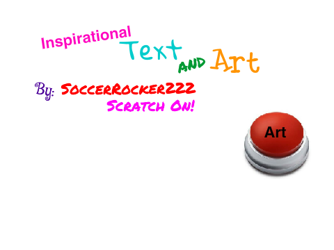 Inspirational Text and Art