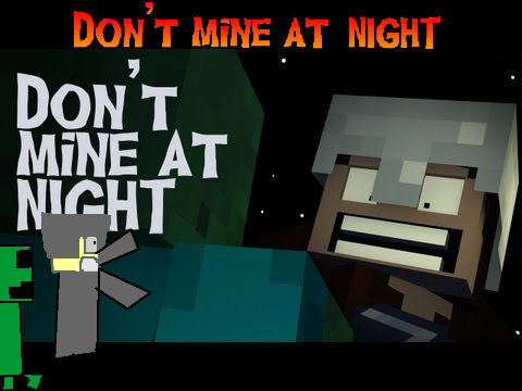  Minecraft music " Don't mine at night " remix