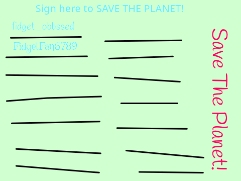 Sign Here To Save The Planet!  remix