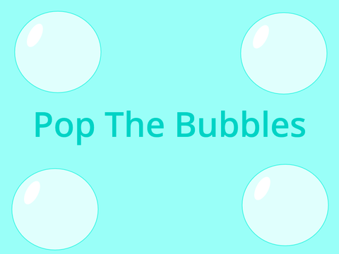 Pop The Bubbles