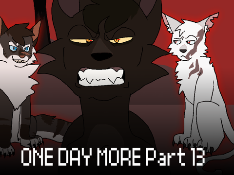 13||ONE DAY MORE