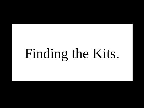|| Finding the Kits - EoTFRP ||