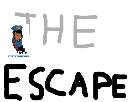 The Escape