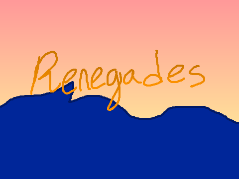 Renegades AMV WIP (Will never be finished)