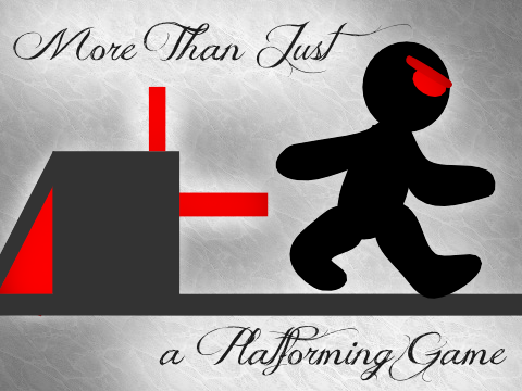 More Than Just a Platformer Game EZ edition lol :3