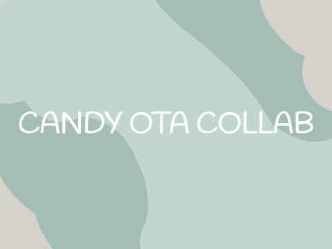 Candy collab OTA part