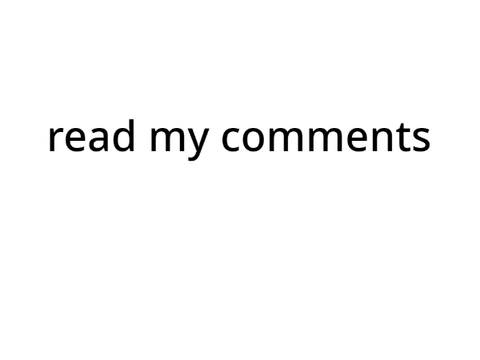 Read my comments