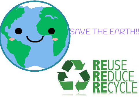 The 3 R's Save the Earth!!!!