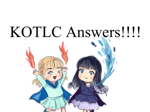 KOTLC Answers
