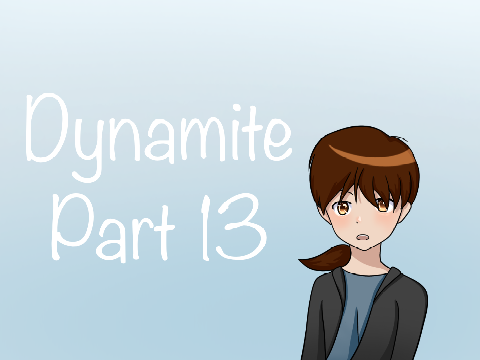 Dynamite | SW MAP Part 13