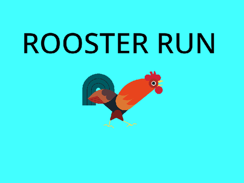 ROOSTER RUN