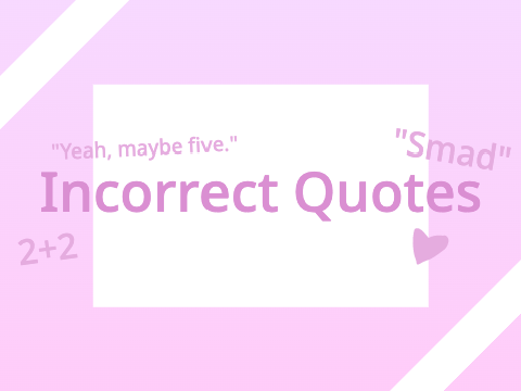 incorrect quotes with my ocs because yes
