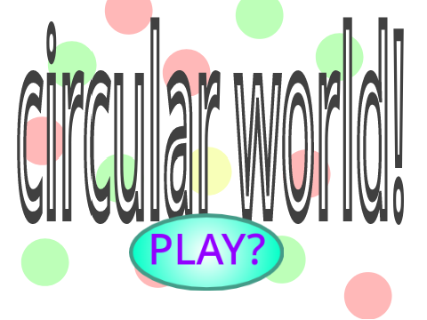 circular world