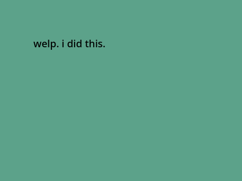 64 RANDOM ANSWERS (to questions)