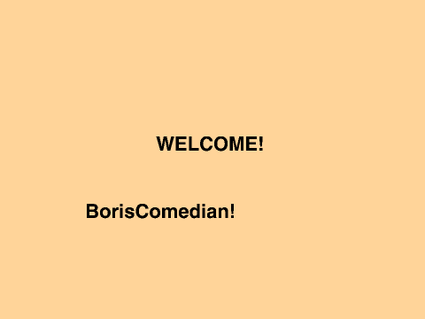 Welcome To BorisComedian!