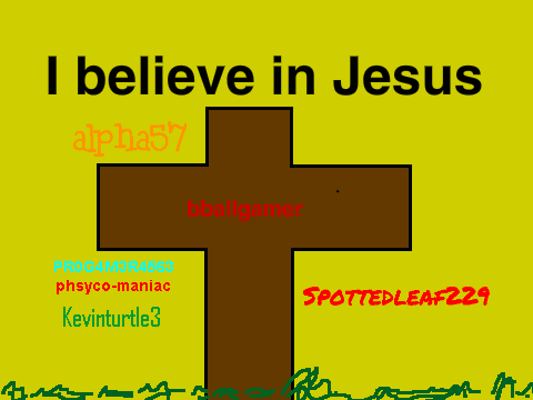 Sign Your Username If You Believe In Jesus remix remix remix