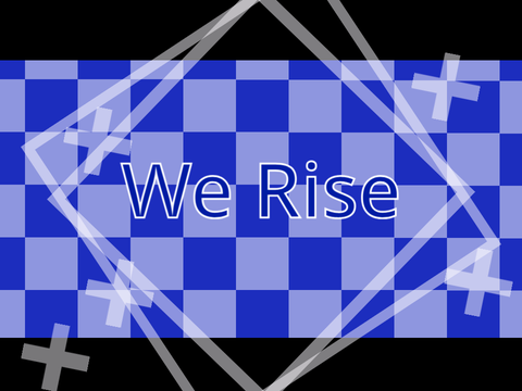 We Rise - Meme Template