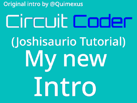 My new intro!