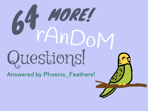  64 MORE random questions! 