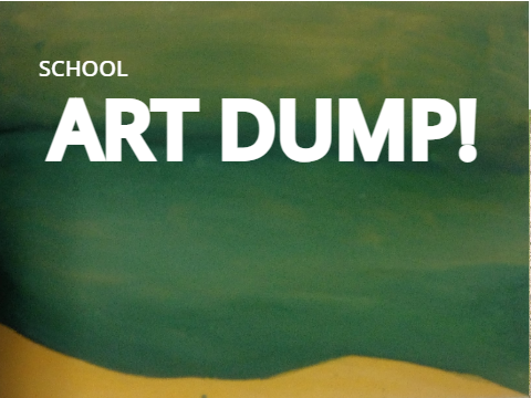 School ART dump! || 2022