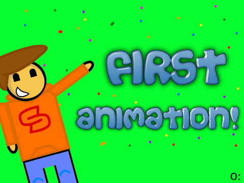 My First Animation!