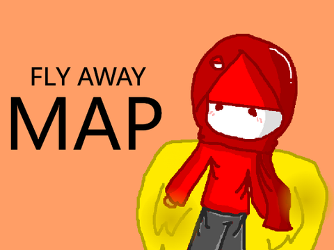 Fly Away - Completed Map (Reshared)