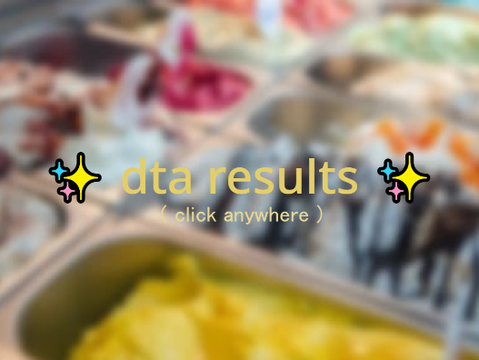 ✨ dta results ✨