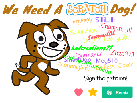 Petition to add a Scratch Dog! remix remix remix remix remix remix remix remix