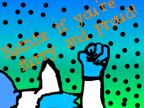 Remix if You're Furry and Proud!