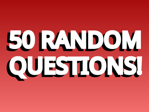 50 Random Questions! (Template)