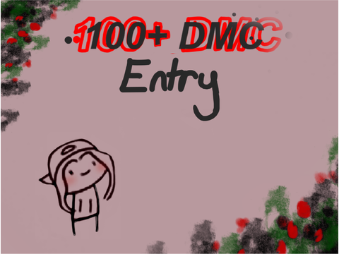 100+ DMC Entry