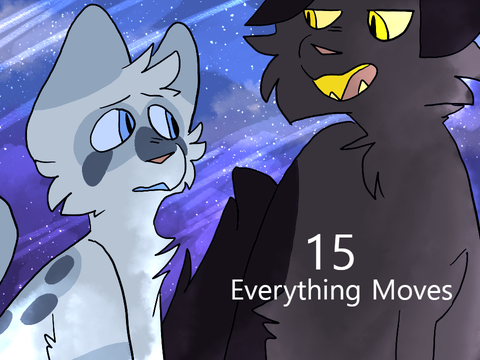 15 - Everything Moves -
