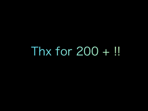 Thx for 200 + !!