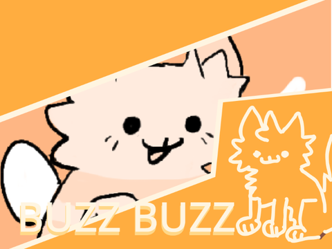Buzz buzz  - - -