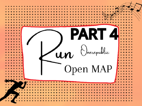 RUN | open map part 4