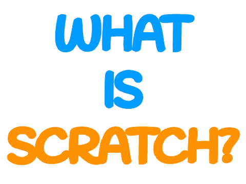 What is Scratch?