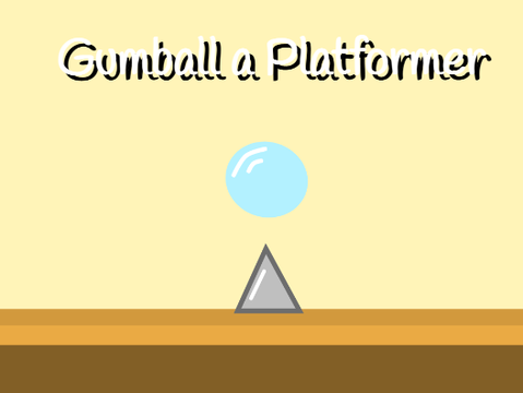 Gumball || A platformer
