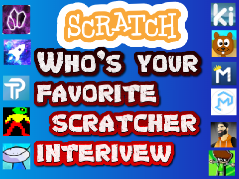 Who's your favorite scratcher interview! 