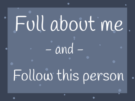 ✿ Complete About Me ✿