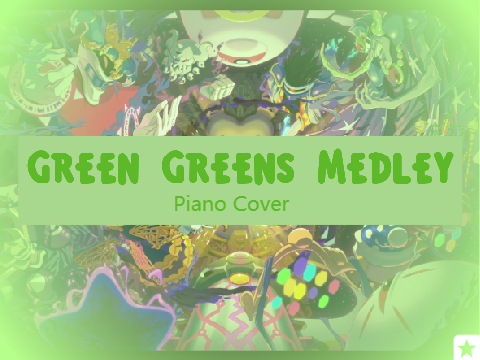 Green Greens Medley