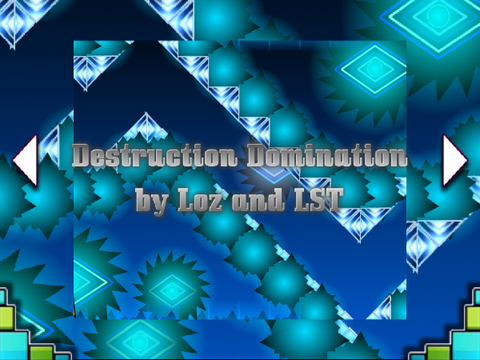 Geometry Dash Destruction Domination (Havoc sequel)