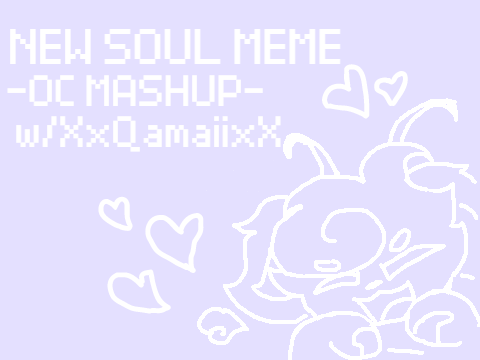 //-New Soul Meme-//