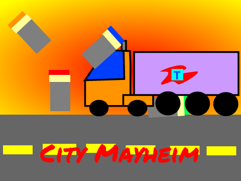 City Mayheim!!