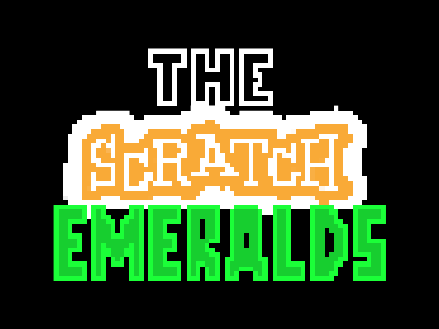 (april fools) The Scratch Emeralds [FULL GAME]