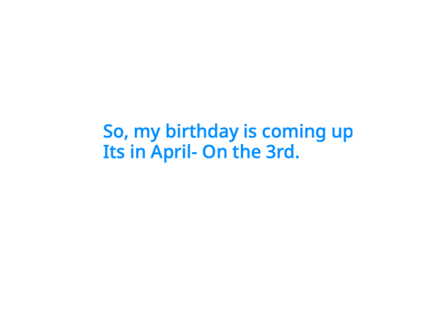 My birthday!
