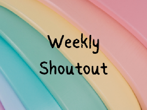 Weekly Shoutout
