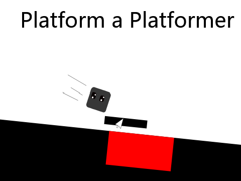 Platform a Platformer